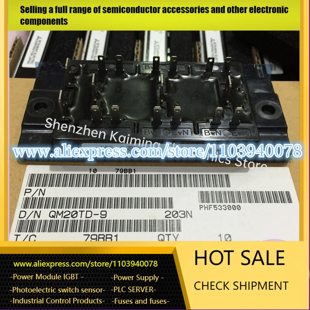 

НОВЫЙ И оригинальный модуль IGBT QM20TD-9 QM20TD-H QM20TD-HB QM15TD-H QM15TD-HB QM10TD-H QM10TD-HB на складе