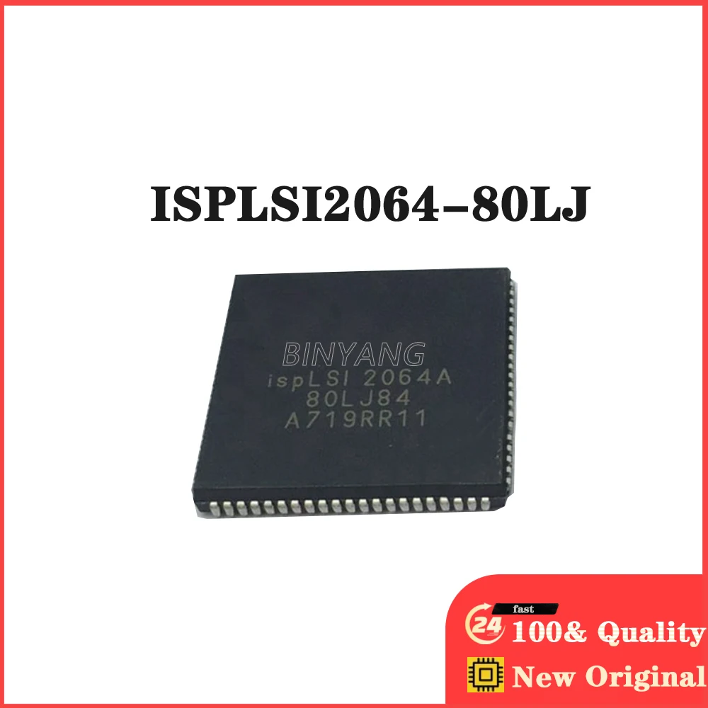 

New Original Stock IC Electronic Components 10PCS ISPLSI2064-80LJ ISPLSI206 PLCC84