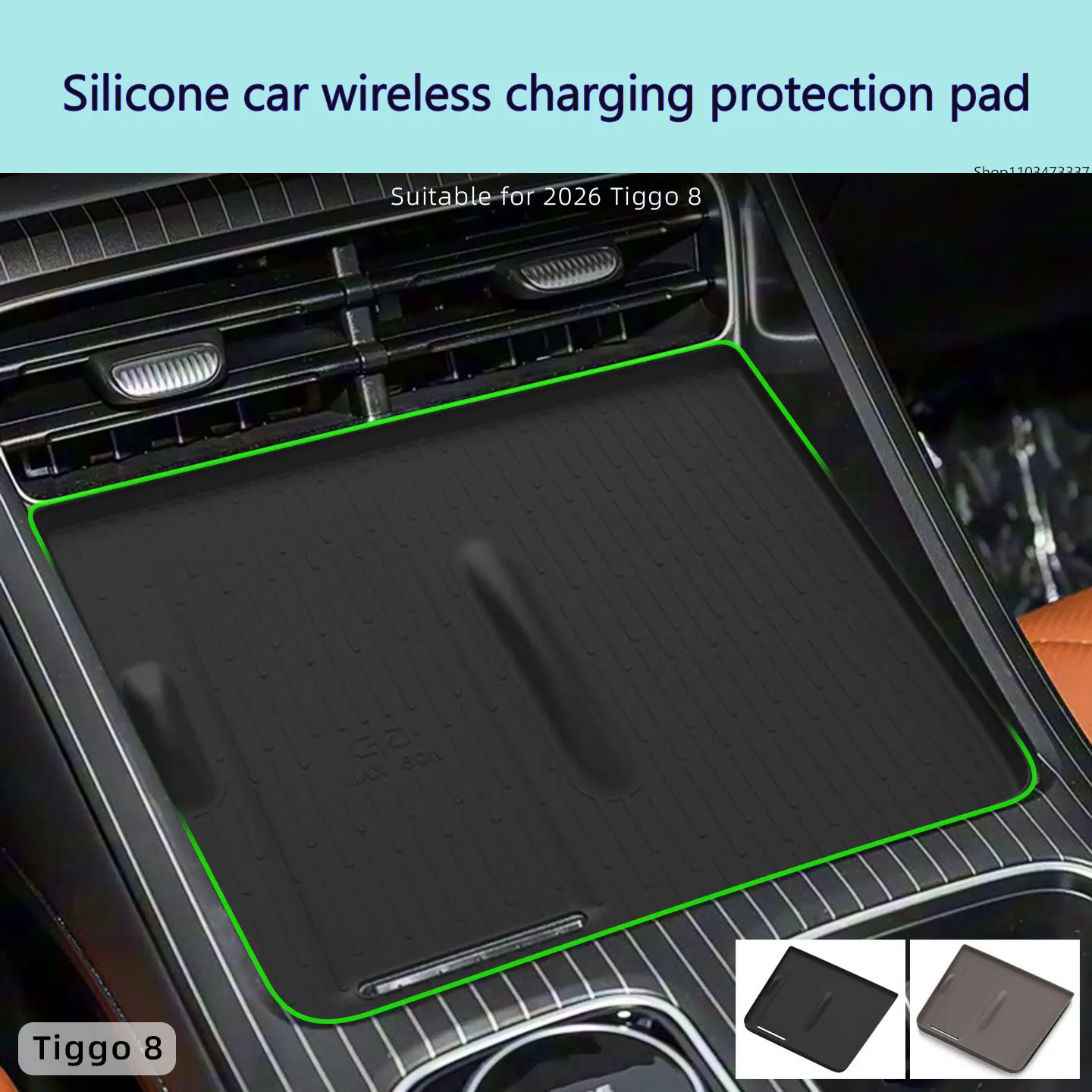 

For 26 5th Tiggo 8 Tiger silicone wireless charging pads Chery central control phone pads