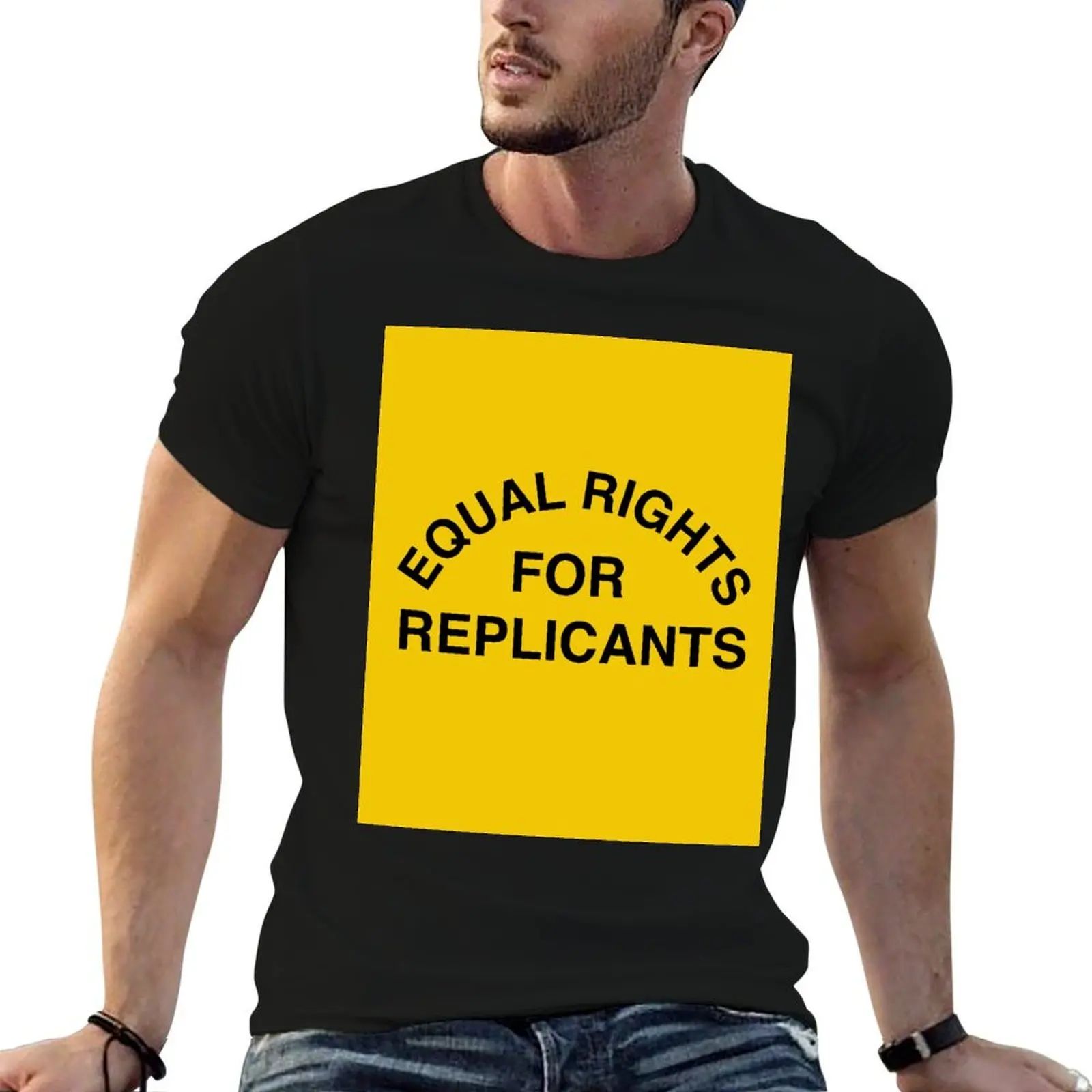 

Equal rights for replicants T-Shirt cotton t shirt pack cotton t shirts high quality T-Shirt