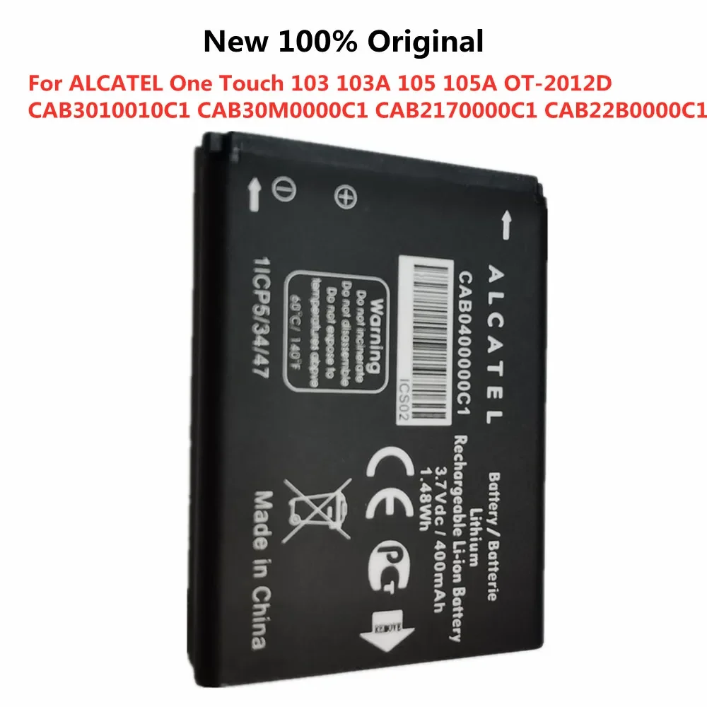 CAB22B0000C1 CAB0400000C1 Battery For ALCATEL OneTouch One Touch 103 103A 105 105A 2012D CAB3010010C1 CAB30M0000C1 CAB2170000C1