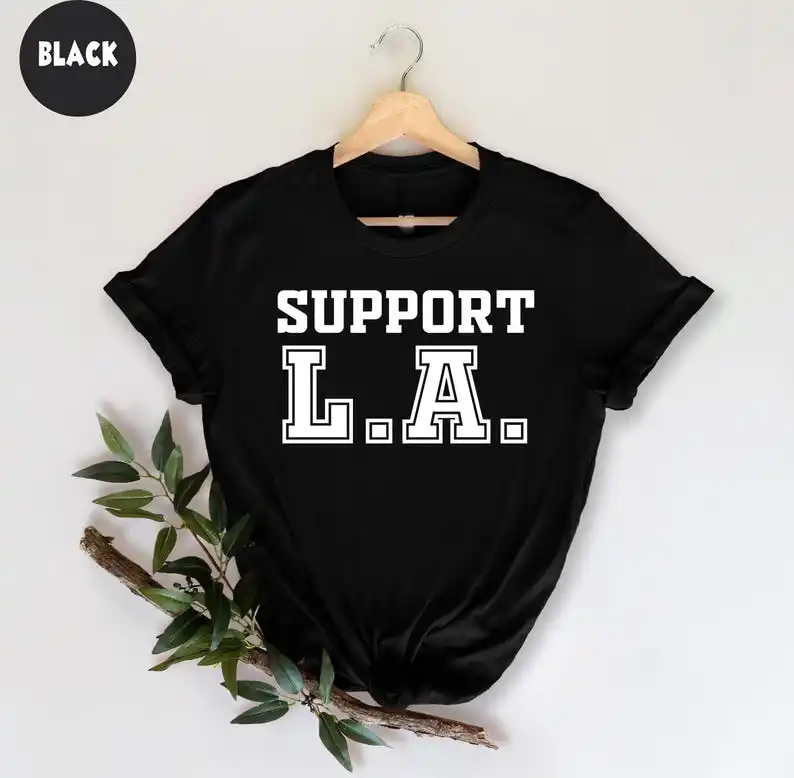 California Fire Support LA Wildfire Relief T-Shirt Los Angeles Firefighter Shirt, Help LA Fire Awareness, Wildfire Recovery Tee