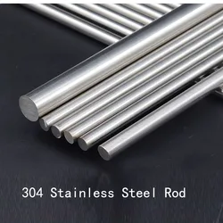 304 Stainless Steel Rod Solid Dia 3mm 4mm 5mm 6mm 8mm 9mm 10mm 11mm 12mm-35mm Linear Shaft Round Bar Length 100/200/300/500mm