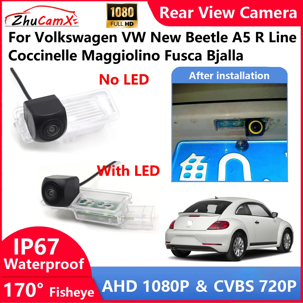 

For Volkswagen VW New Beetle A5 R Line Coccinelle Maggiolino Fusca Bjalla Backup Parking Reverse Rear view Camera AHD 1080P