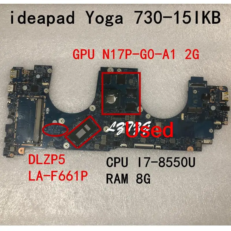 Lenovo Ideapad Yoga 730-15ikb,ノートブックマザーボード,cpu I7-8550U N17P-G0-A1 2g 8g fru 5b20q96433 5b20q96484