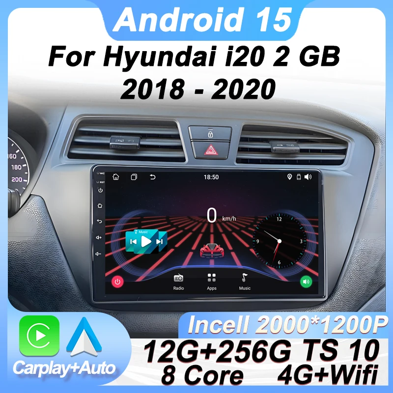 

Android 15 For Hyundai i20 2 GB 2018 - 2020 Carplay Auto Screen Stereo Head Unit Car Radio Bluetooth GPS Navigation 8 Core Wifi