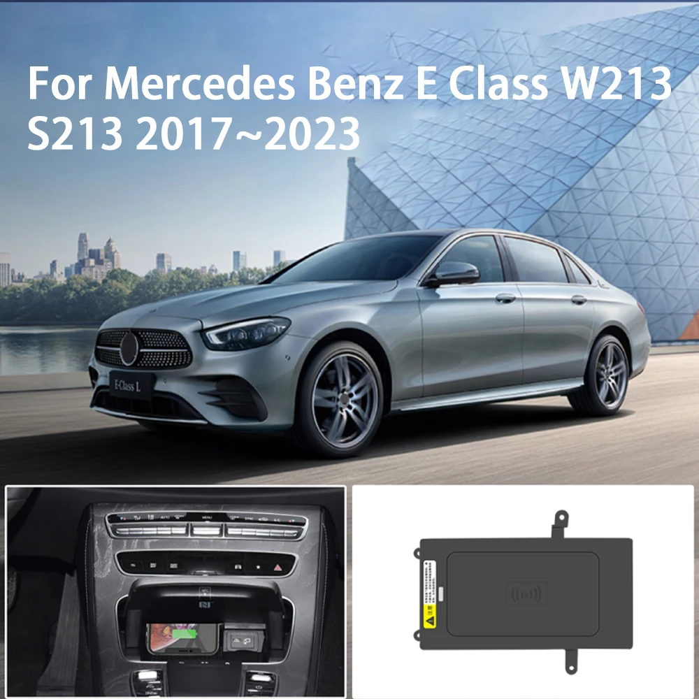 Car Wireless Mobile Phone Charger Center Console Storage QI 18W iPhone fast charge for Mercedes Benz E Class W213 S213 2017-2023