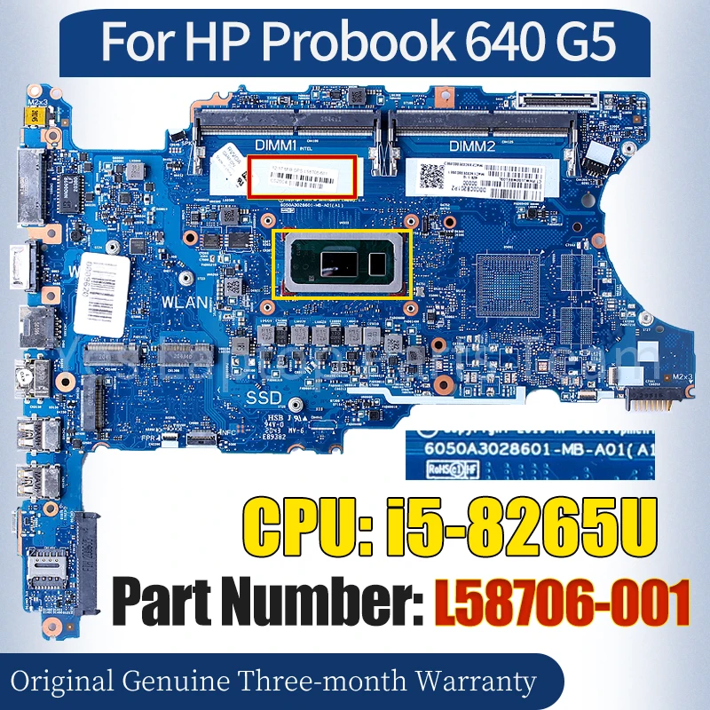 6050A3028601 For HP Probook 640 G5 Laptop Mainboard L58706-001 SRFFX i5-8265U 100％ Tested Notebook Motherboard