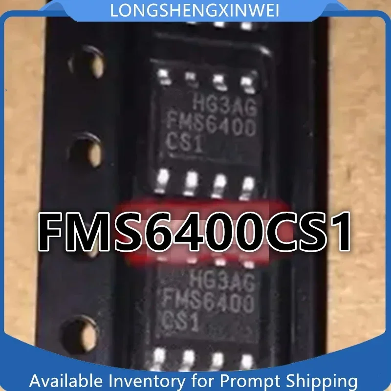 1 Uds nuevo FMS6400CS1 FMS6400 parche IC Original SOP-8