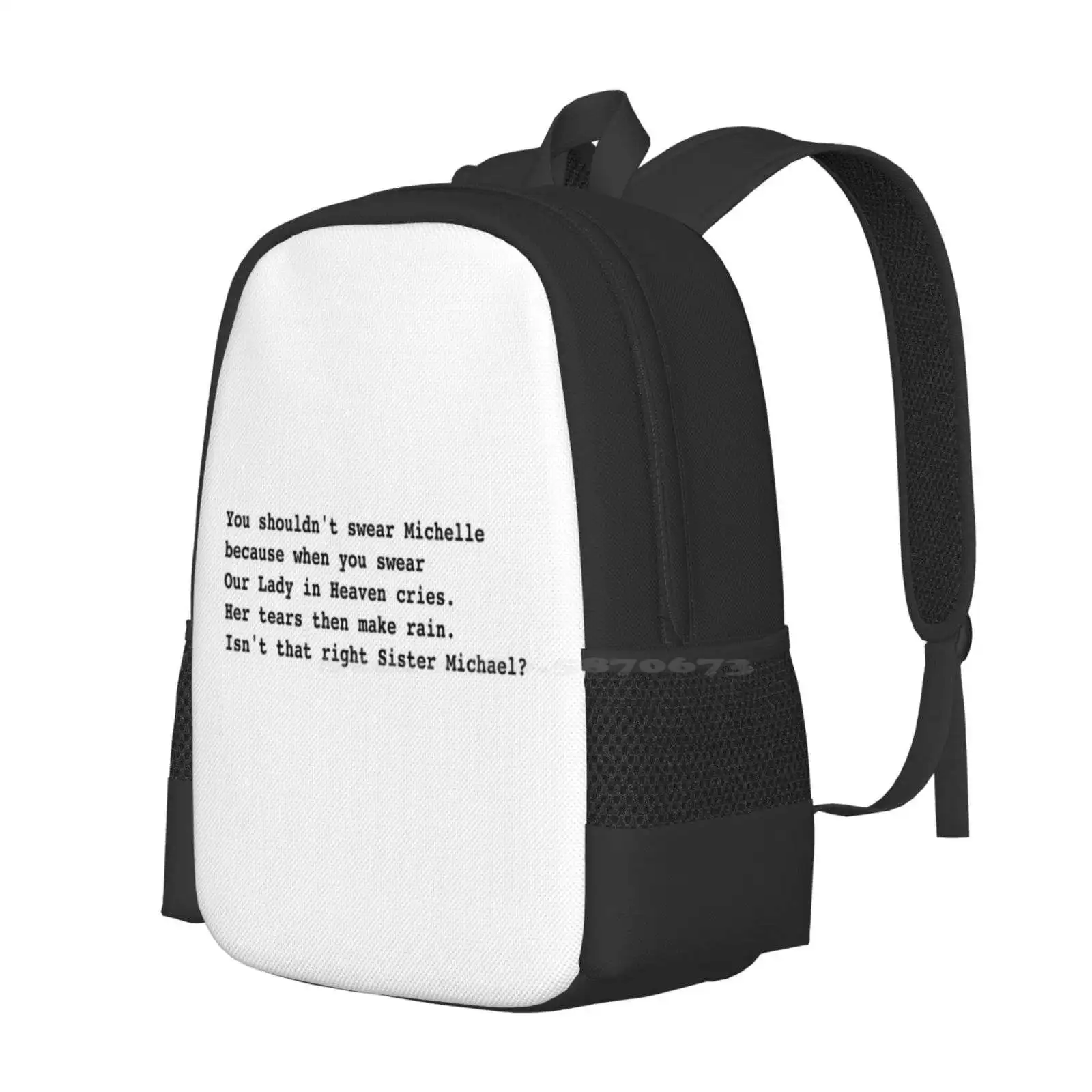 Derry Girls Quote Hot Sale Schoolbag Backpack Fashion Bags Derry Girls Sister Michael London Derry Erin Quinn Clare Devlin