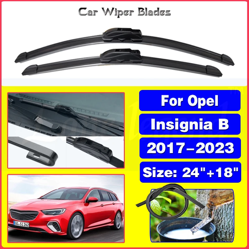 

Car Wiper LHD Front Hybrid Wiper Blades For Opel Insignia B 2017 - 2023 Windshield Windscreen Window Rain Brushes 24"+18"