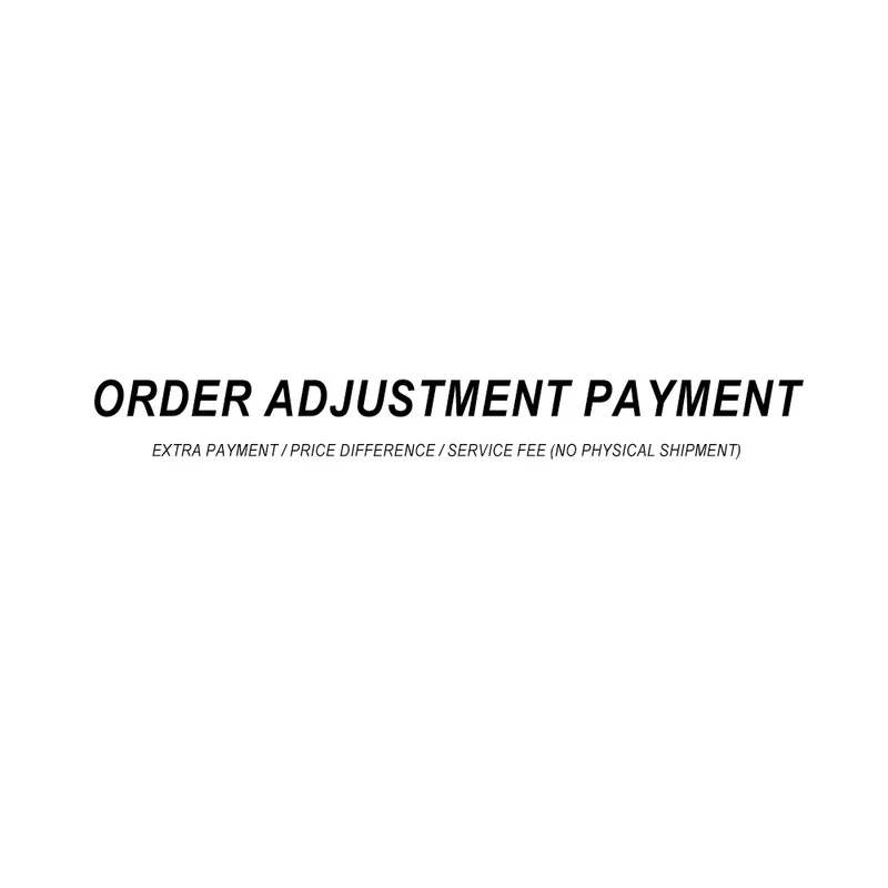 Extra Payment / Price Difference / Service Fee (No Physical Shipment)