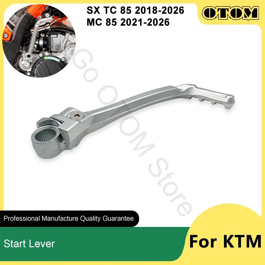 Palanca de Arranque para Motocicleta OTOM 2018-2026, Pedal de Arranque para KTM SX85 HUSQVARNA TC85 GASGAS MC85 47233070044