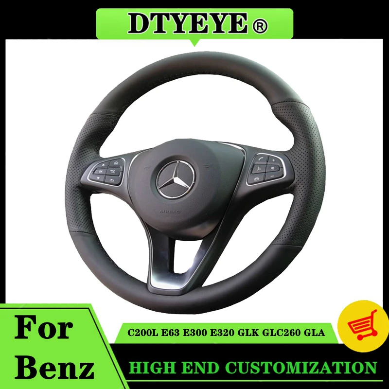 Car Steering Wheel Cover For Mercedes Benz C200L E63 E300 E320 GLK GLC260 GLA Customized DIY Original Steering Wheel Braid