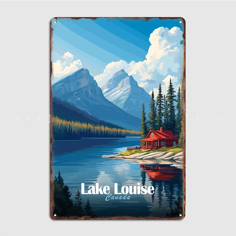 Lake Louise Cabin Poster Metal Sign Club Custom Bar Room Decoration Bedroom Indoor Decor Home Wall Decor Posters