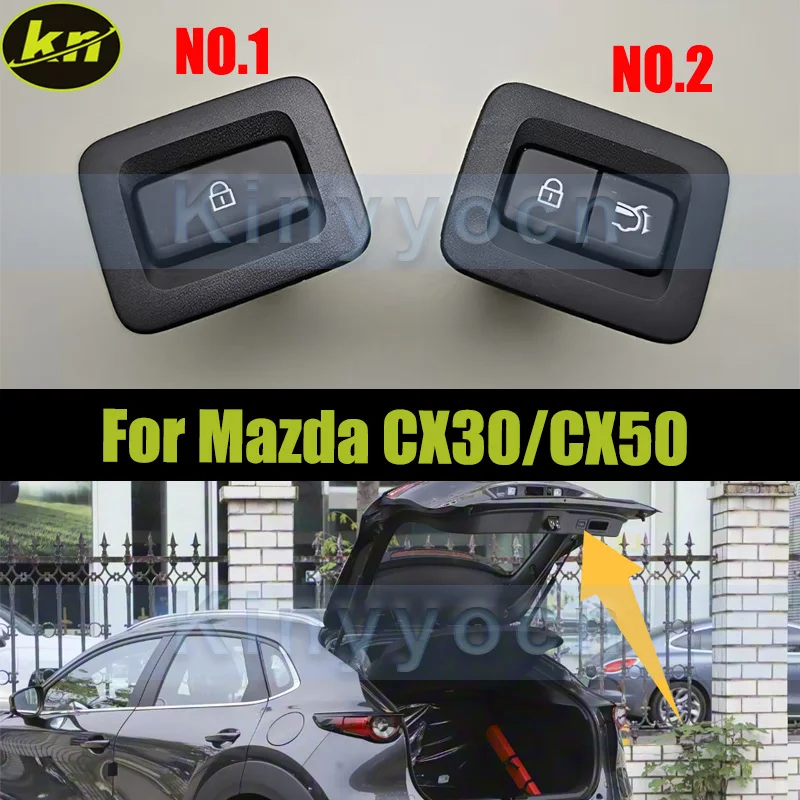 

Задний переключатель задней двери, электрический переключатель замка багажника, кнопка блокировки для Mazda CX30/CX50