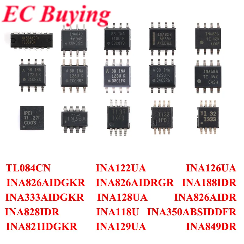 5Pcs/1pc TL084CN INA122UA INA126UA INA826AIDGKR INA826AIDRGR INA188IDR INA333AIDGKR  INA128UA INA826AIDR INA828IDR INA118U