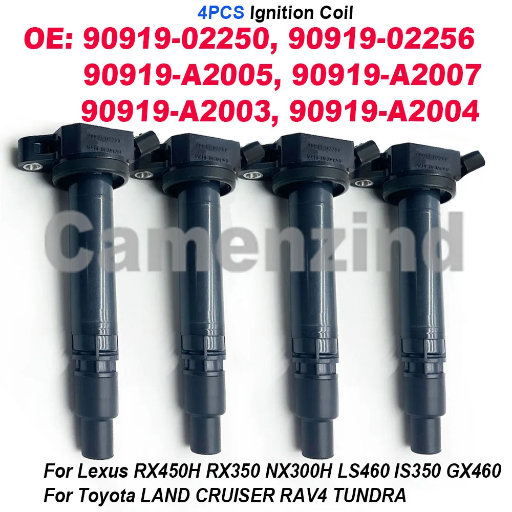 

4 шт. 90919-02250 90919-02256 катушка зажигания для LEXUS ES300H GS300 LS460 RC350 LX570 4RUNNER AVALON CAMRY 90919-A2005 673-1309