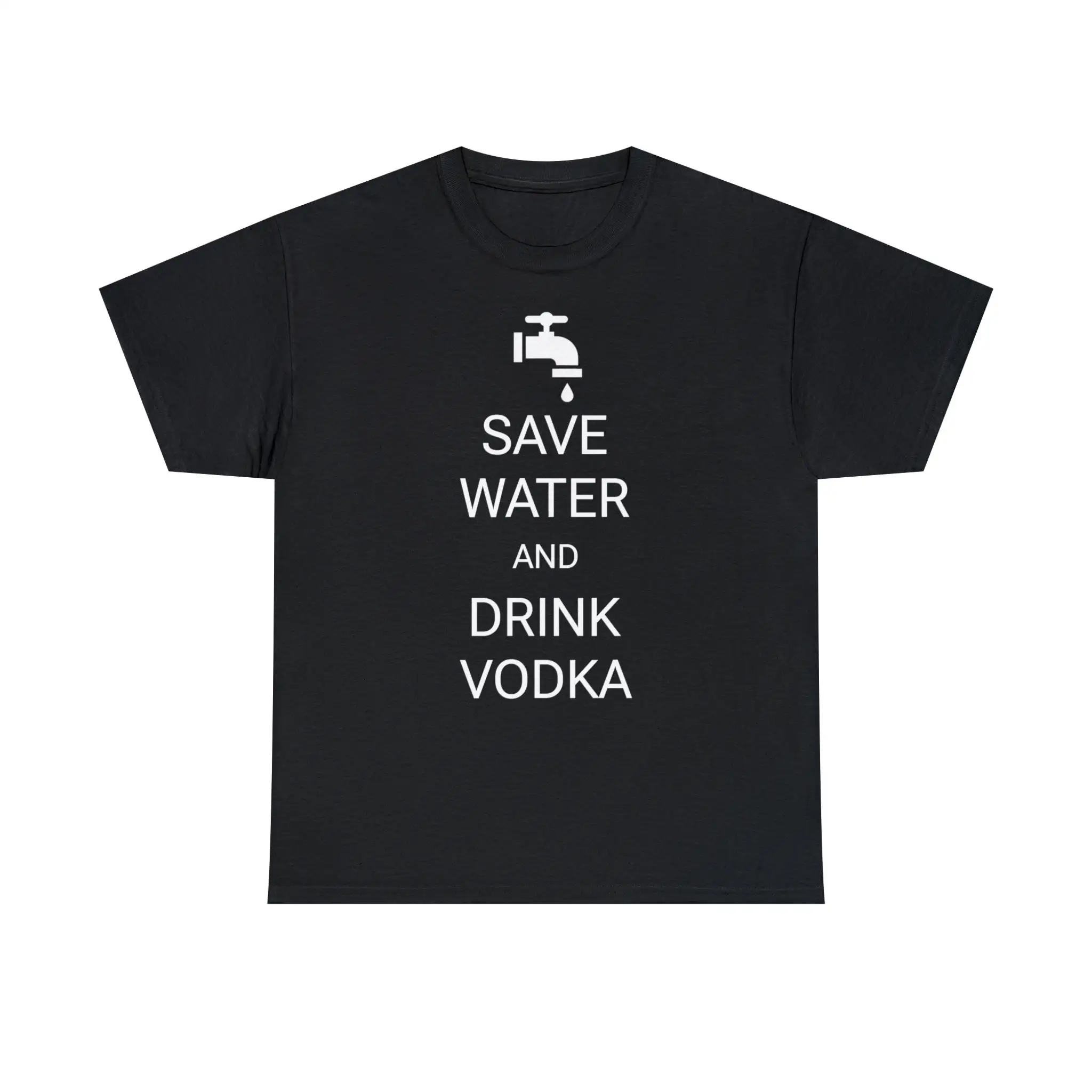 Save Water And Drink Vodka Heavy Cotton T Shirt