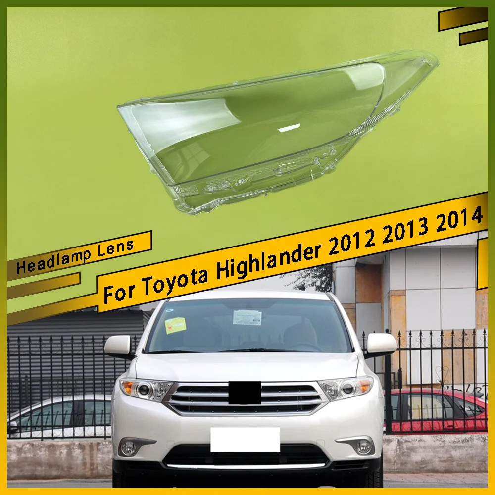 

Для Toyota Highlander 2012 2013 2014, прозрачная крышка объектива передней фары, прозрачная крышка фары, прозрачный абажур