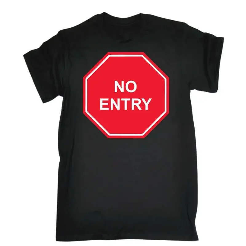 No Entry Mens Funny Novelty T Shirt Top