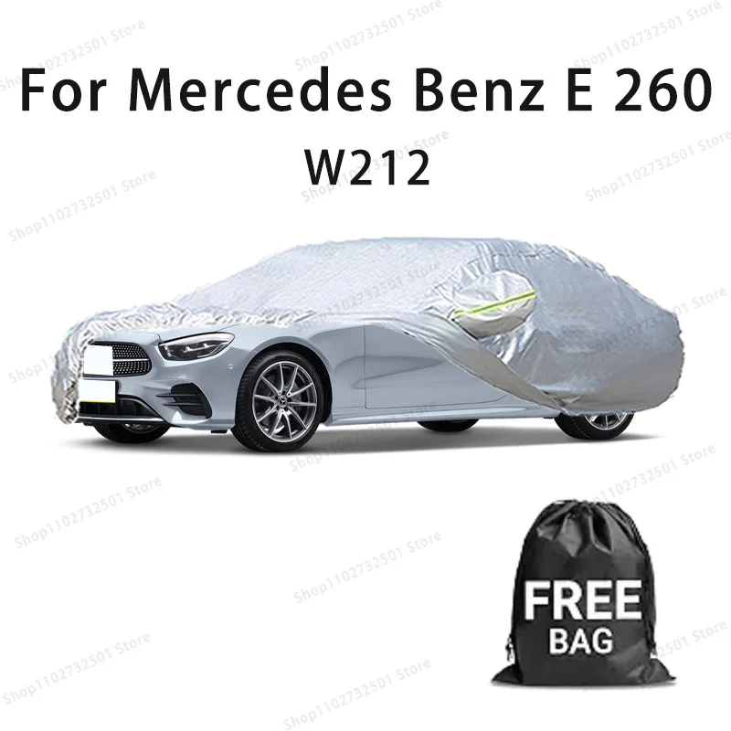 

Car cover For Mercedes Benz E 260 W212 Full cover Waterproof sun protection cover Scratch resistant cars accessories