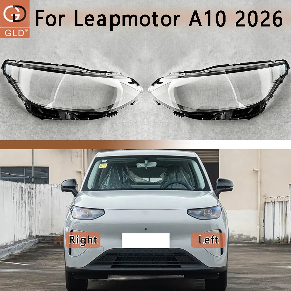 

Car Front Headlight cover For Leapmotor A10 2026 Headlamp Cover Shell Transparent Lampshade Headlight Lens Lamp Mask Plexiglass