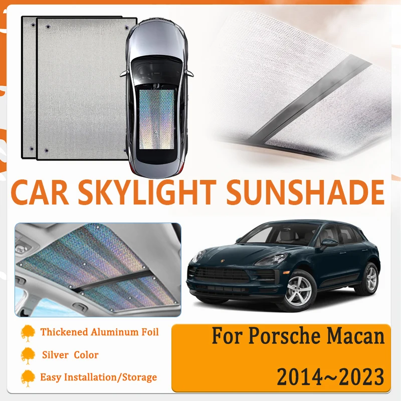 

Car Window Sunshades Fit For Porsche Macan S Type 95B 2014~2023 Anti-UV Pad Skylight Windshield Cover Sun Visor Auto Accessories