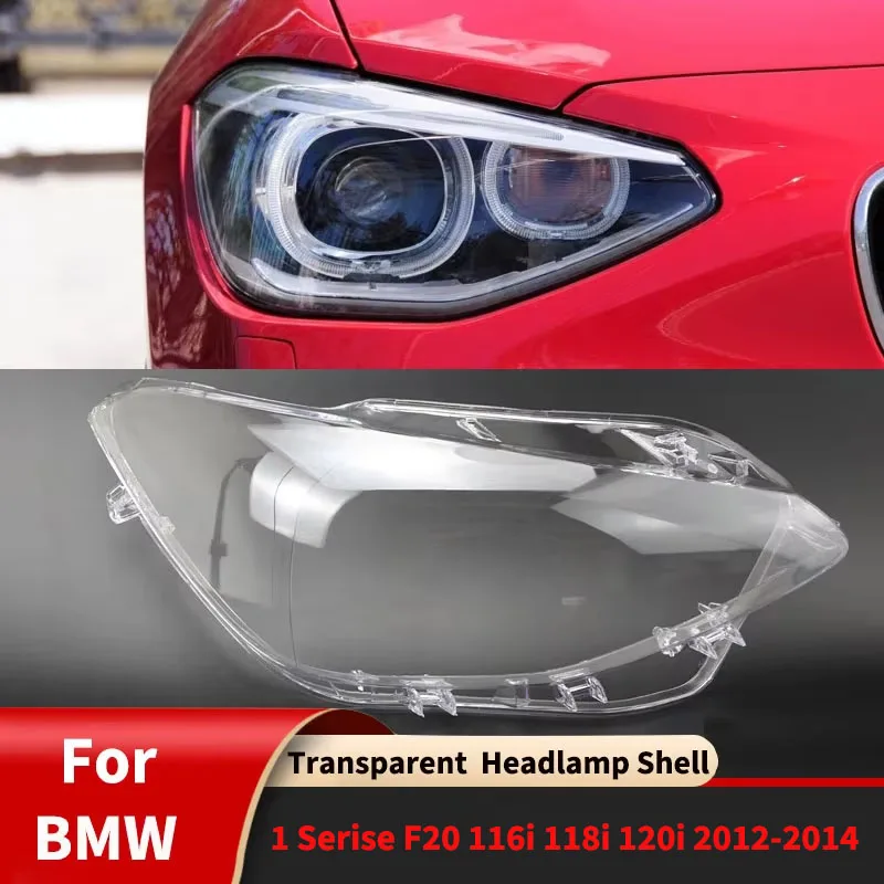 

Для BMW 1 Serise F20 116i 118i 120i 2012-2014 Автомобильные прозрачные фары, чехлы для линз передней фары автомобиля, левые/правые детали
