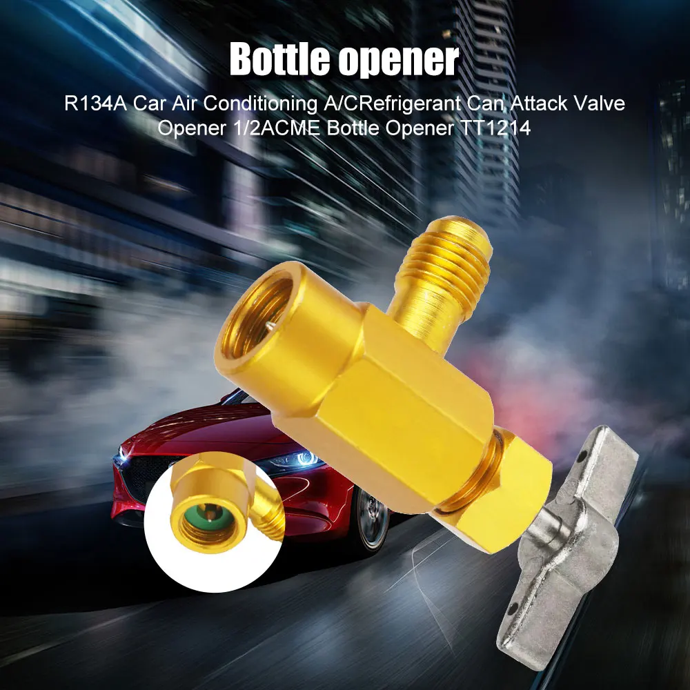 Car Air Conditioner Auto Tap Opener Valve Can Dispensing Bottle 1/4 Thread Adapter 1/2 ACME Car Accessories R-134a Refrigerant