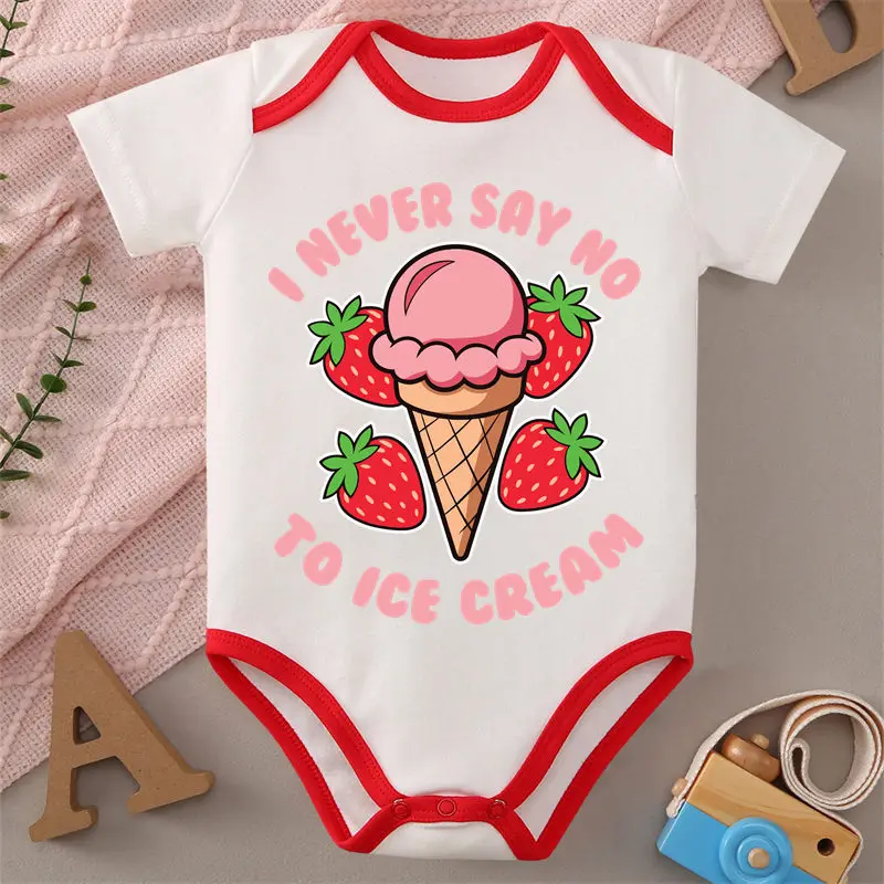 

100% Cotton Onesie I Never Say No To Ice Cream Print Bodysuit Comfortable Cloth for Baby Jumpsuit for 0 To 12 Months Newborn
