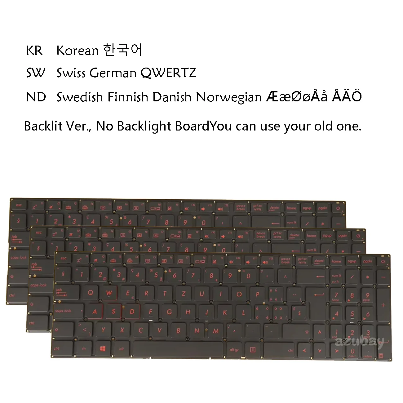 Korean Nordic Swedish Finnish Danish Swiss CH QWERTZ Keyboard For Asus ROG G501JW UX501JW N501JW, Red Letters No Backlight Board