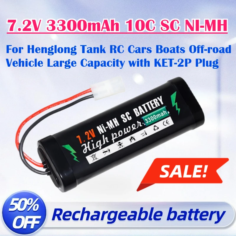 7.2V 3300mAh 10C SC NI-MH Rechargeable Battery for Henglong Tank RC Cars Boats Off-road Vehicle Large Capacity with KET-2P Plug