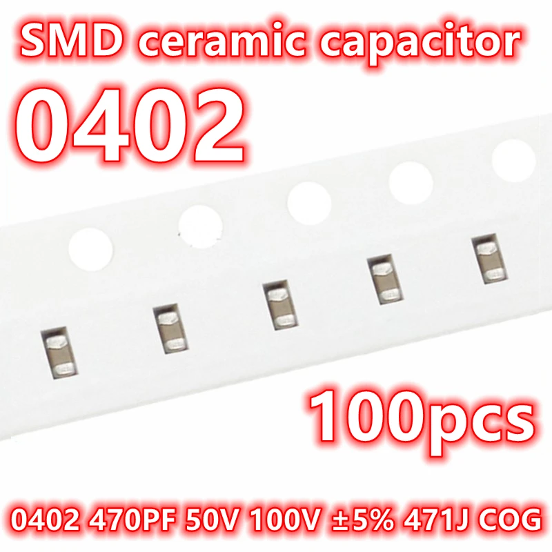 Condensador cerámico Original 100 470PF 50V 0402 V ± 100 471J COG SMD IC 5%, 1005, piezas