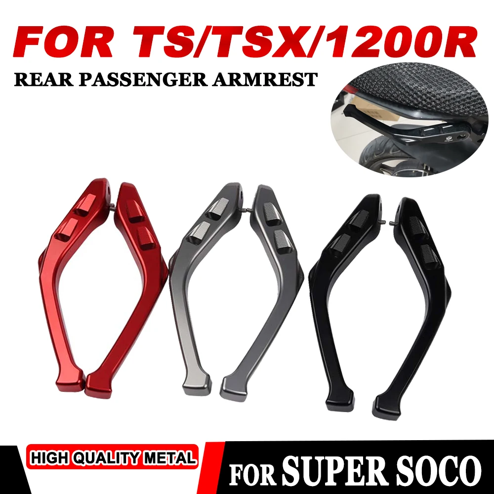 

Rear Seat Passenger Handgrips Hand Grip Grab Bar Handle Rail Armrest For Super SOCO TS Lite Pro 1200R TSX Motorcycle Accessories