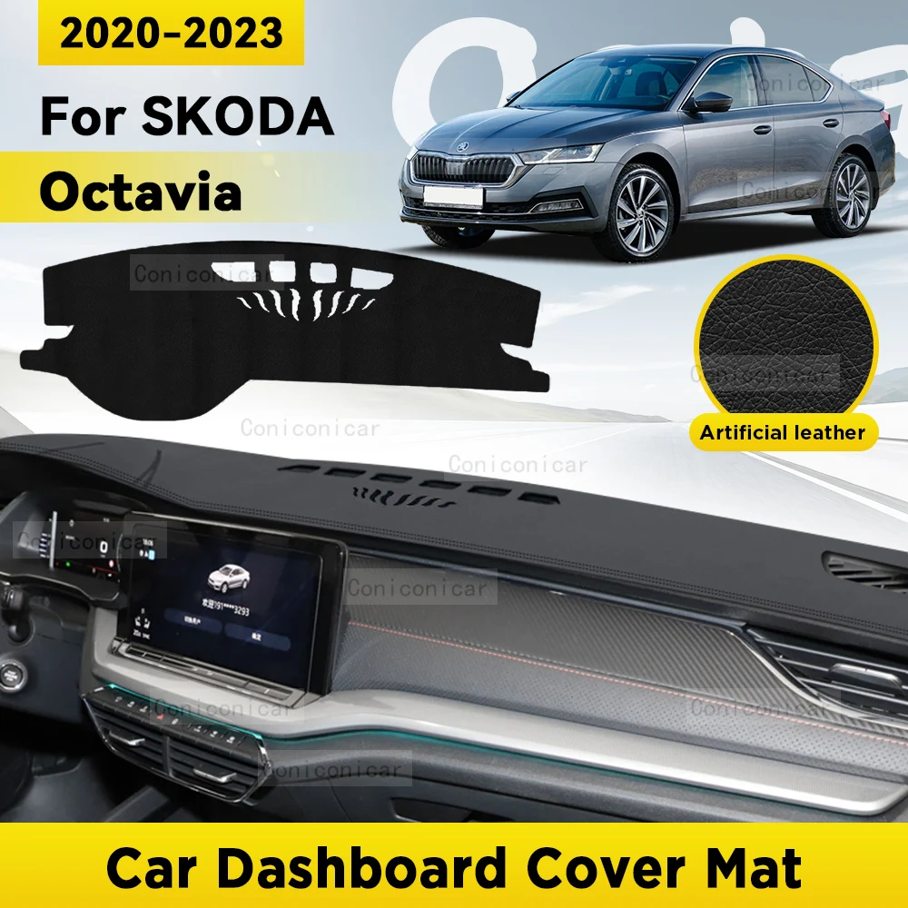 Dashboard Cover Mat Protective Pad  For SKODA OCTAVIA 2020 2021 2022 2023 Car Accessories Dash Board Sunshade Carpet Dashmat