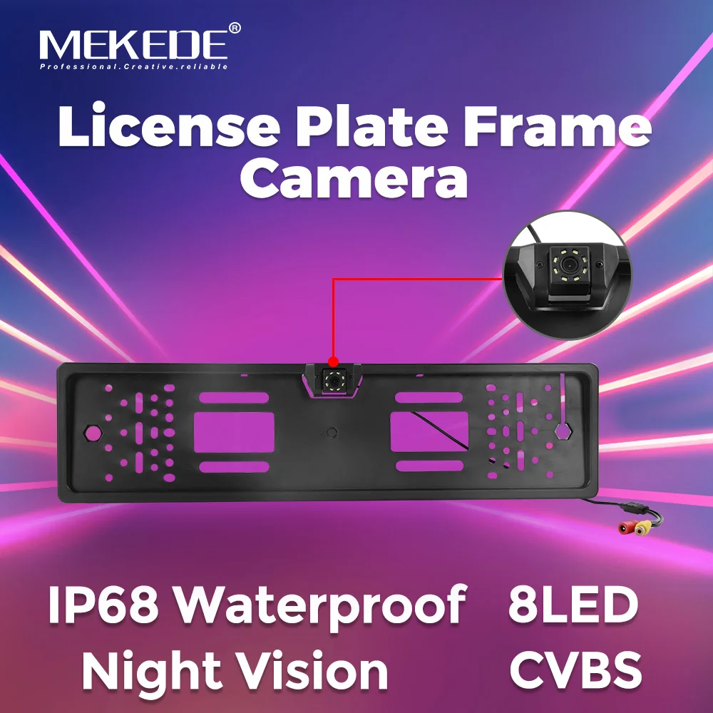 MEKEDE Waterproof Night Vision Car Rear View Camera EU European License Plate Frame Universal Vehicle Reverse Backup Camera