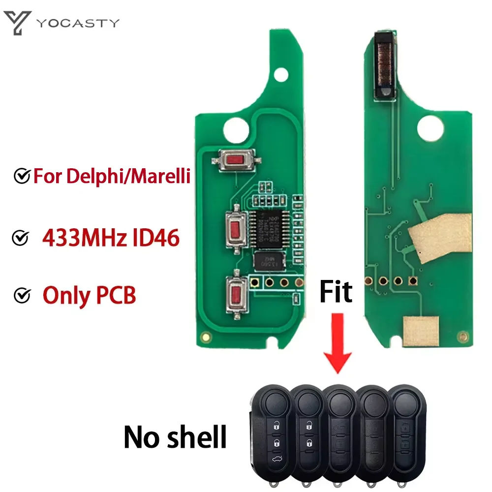 YOCASTY 3 Button ID46 433MHz Flip Remote Car Key PCB For Fiat Delphi 500 Panda Punto Bravo Marelli 500L Ducato For Citroen