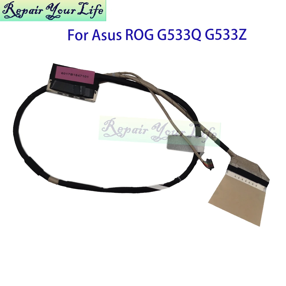 Laptop LCD FHD Flex Cable For Asus ROG Strix G15 G533QR G533QM QS G533ZM G533ZS G533 ZX 6017B1547201 6017B1547101 300HZ 165HZ