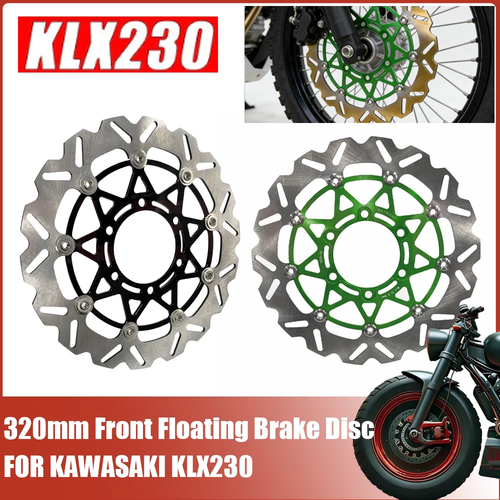 KLX230 2025 Motorcycle 320mm CNC Front Floating Brake Disc For Kawasaki KLX230 KLX 230 All Years 2020 2021 2022 2023 2024