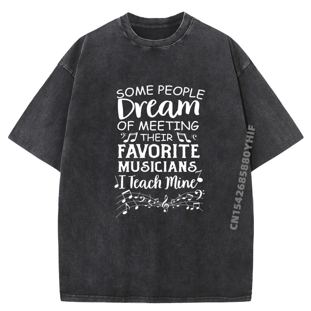 

Некоторые люди мечты, музыканты, я учишь шахту, учитель музыки, футболка с рисунком, мужская уличная одежда, стираная одежда