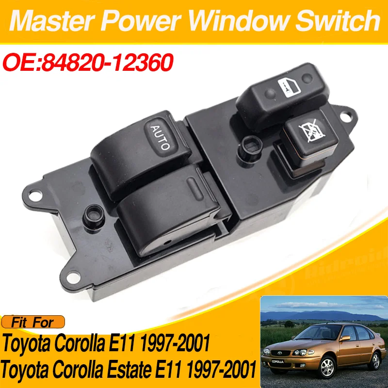 

84820-12360 Power Window Regulator Control Switch For Toyota Corolla E11 Toyota Corolla Estate E11 1997 1998 1999 2000 2001