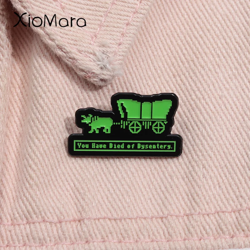 You Have Died of Dysentery Enamel Pin Cosplay Adventure Games Nostalgia Brooch Lapel Backpack Badge Jewelry Gifts For Friends