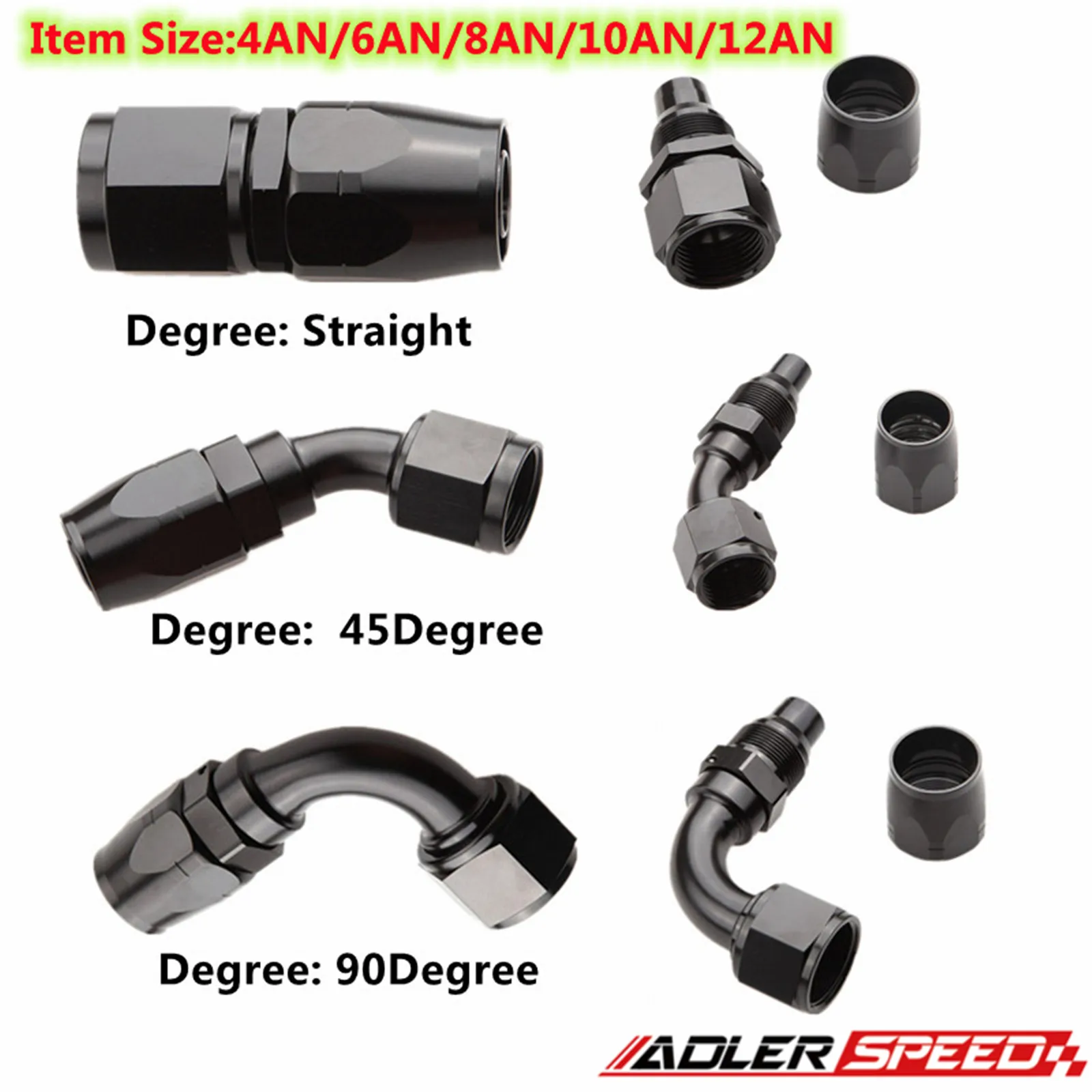 

AN4 AN6 AN8 AN10 AN12 Straight 45 90 Degree Swivel Hose End Fuel Oil Fitting Adapter Aluminum Cutter Style