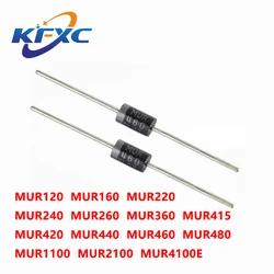 20pcs MUR120 MUR160 MUR220 MUR240 MUR260 MUR360 MUR415 MUR420 MUR440 MUR460 MUR480 MUR1100 MUR2100 MUR4100E Fast recovery diode