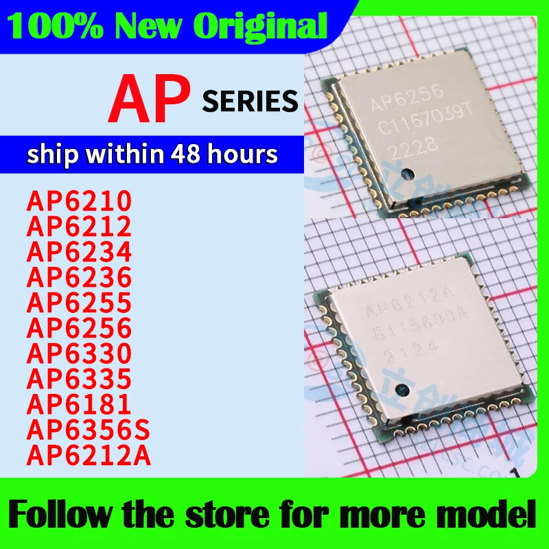 AP6210 AP6212 AP6234 AP6236 AP6255 AP6256 AP6330 AP6335 AP6181 AP6356S AP6212A  High quality New