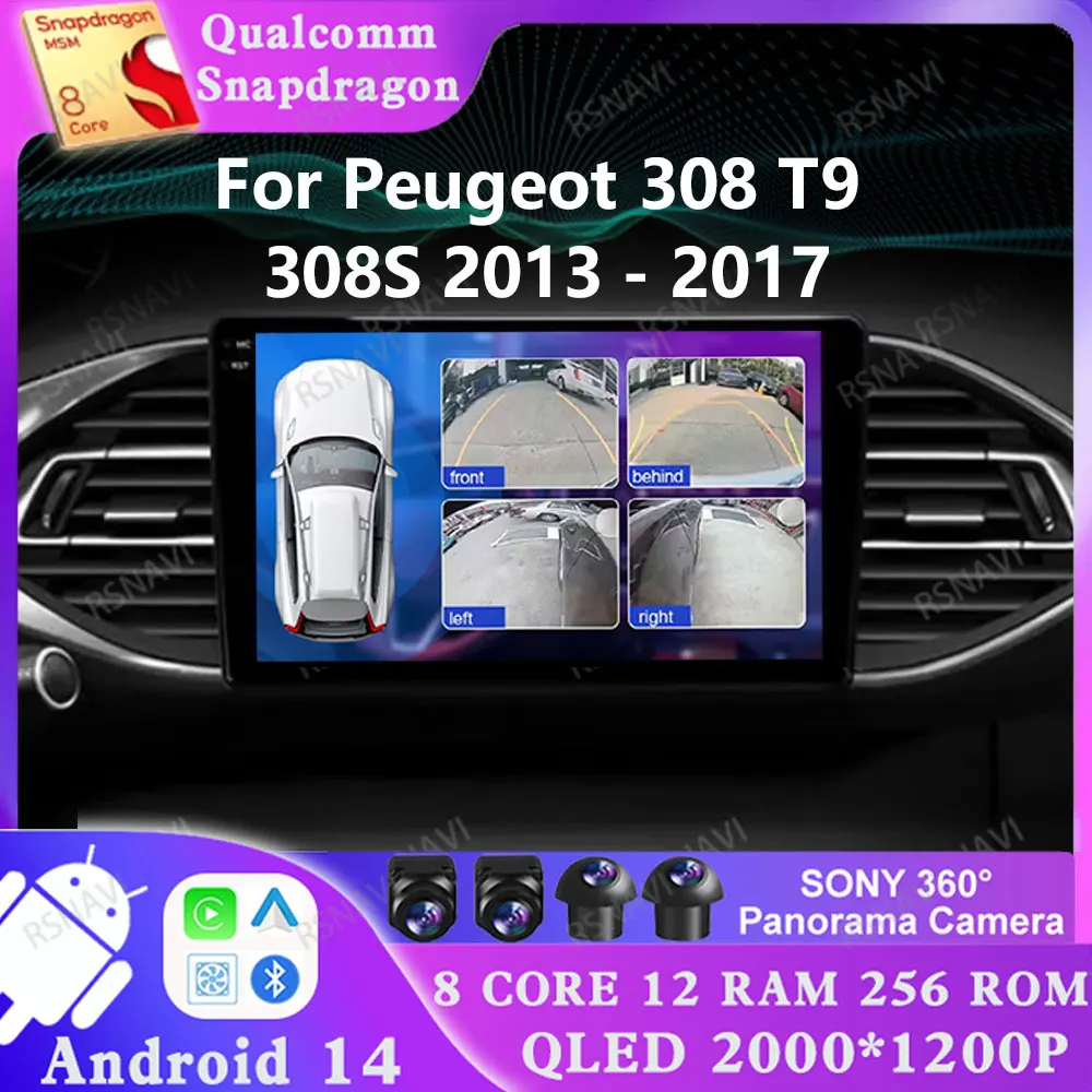 

Android 14 для Peugeot 308 T9 308S 2013-2017 головное устройство навигации AUTO 4G LTE DSP мультимедиа Qualcomm 2 DIN Viedo плеер DVD