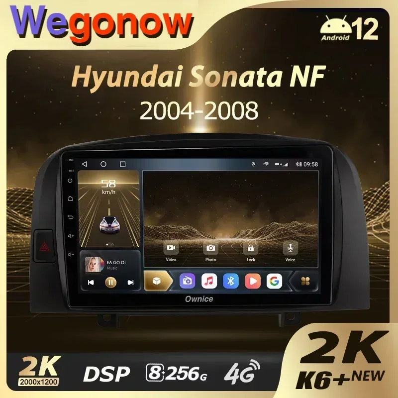 Ownice K6+ 2K for Hyundai Sonata NF 2004 - 2008 Car Radio Multimedia Video Player Navigation Stereo GPS Android 12 No 2din 2 Din