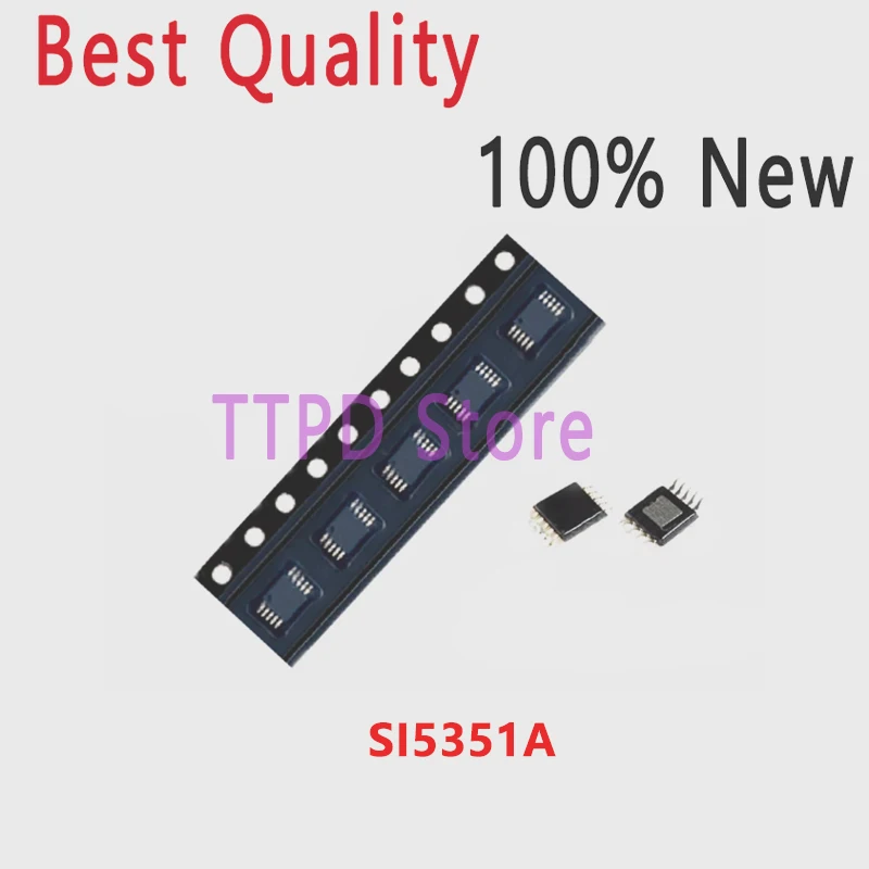 100% New SI5351 SI5351A-A-GTR SI5351A 5351 SI5351A-B-GTR MSOP10 Chipset High Quality