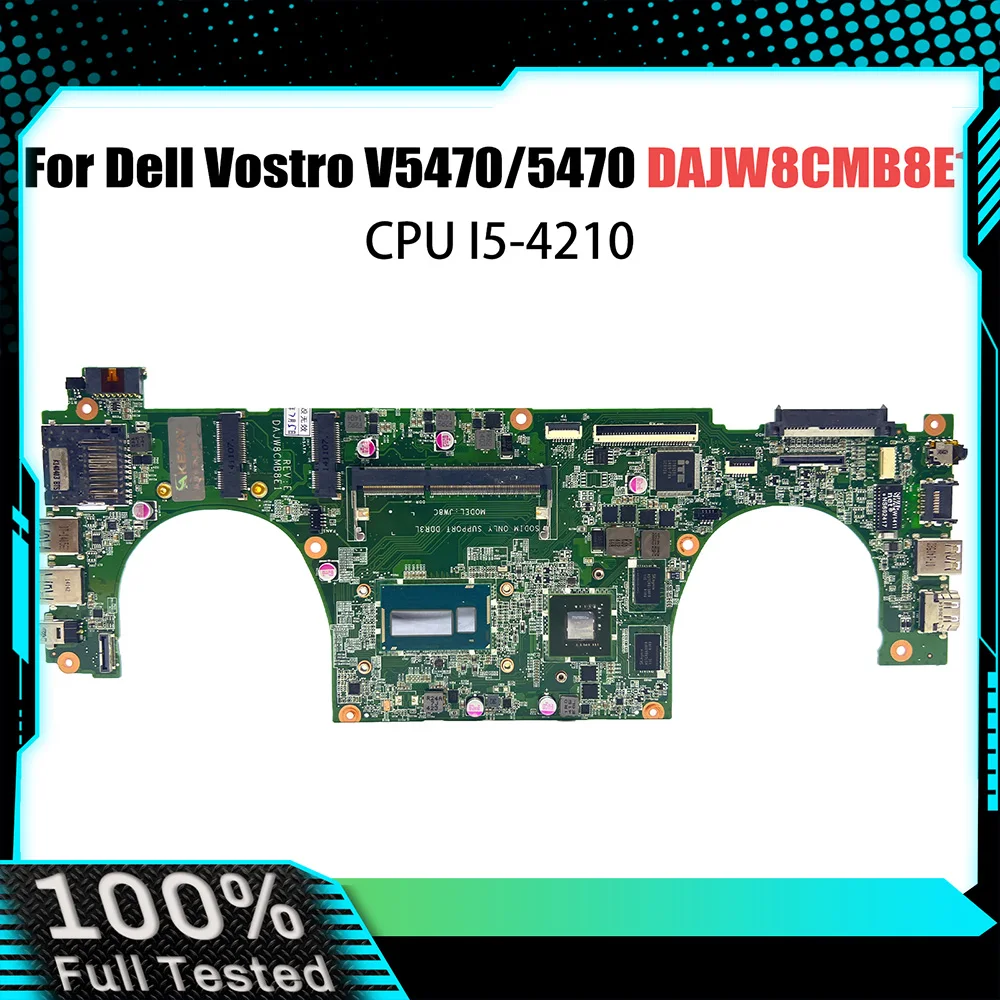 Mainboard For DELL Vostro 14 V5470 5470 5439 P41G Laptop Motherboard DAJW8CMB8E1 I5-4210 CPU GT740M 0Y8VHY